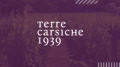 Terre Carsiche 1939