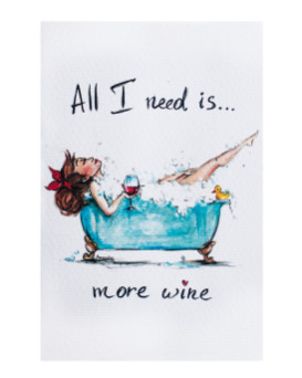 Картичка All I need is more wine